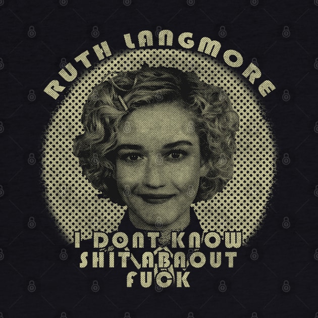 Ruth Langmo - i dont know shit oldstyle by oeyadrawingshop